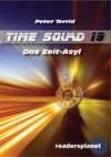 Time Squad 19: Das Zeit-Asyl