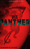 Die Panther (Ein Weinert-Wilton-Krimi)