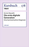 Die erste digitale Generation