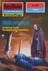 Perry Rhodan 2195: VAIA erwacht