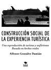 Construcción social de la experiencia turística