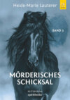 Mörderisches Schicksal