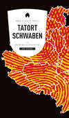 Tatort Schwaben