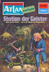 Atlan 236: Station der Geister