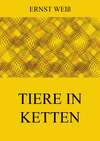 Tiere in Ketten