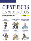 En 90 minutos - Pack Científicos 2