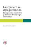 La arquitectura de la prevención