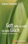 Gott nahe zu sein ist mein Glück