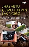 ¿Has visto cómo llueven las flores?