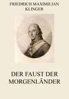 Der Faust der Morgenländer