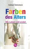 Die Farben des Alters