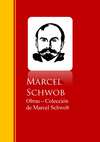 Obras - Coleccion de Marcel Schwob