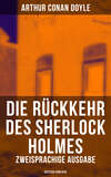 Die Rückkehr des Sherlock Holmes (Zweisprachige Ausgabe: Deutsch-Englisch)