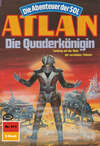 Atlan 511: Die Quaderkönigin