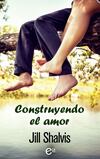 Construyendo el amor