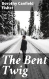 The Bent Twig