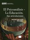 El Psicoanálisis – La Educación. Sus articulaciones