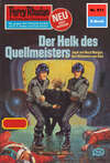 Perry Rhodan 911: Der Helk des Quellmeisters