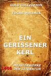 Ein gerissener Kerl