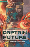 Captain Future 7: Der Marsmagier