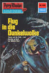 Perry Rhodan 658: Flug in die Dunkelwolke