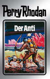 Perry Rhodan 12: Der Anti (Silberband)