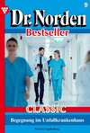 Begegnung im Unfallkrankenhaus