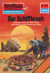 Perry Rhodan 1064: Der Schiffbruch