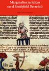 Marginalias jurídicas en el "Smithfield Decretals"