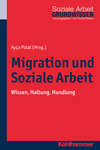 Migration und Soziale Arbeit