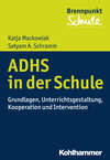 ADHS und Schule