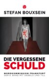 Die vergessene Schuld