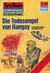 Perry Rhodan 1660: Die Todesengel von Hangay