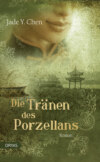 Die Tränen des Porzellans