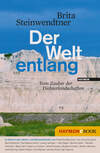 Der Welt entlang