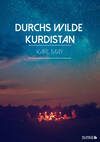 Durchs wilde Kurdistan