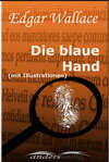 Die blaue Hand (mit Illustrationen)