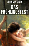 Das Frühlingsfest