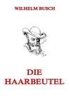 Die Haarbeutel