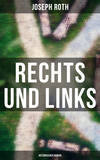 Rechts und Links: Historischer Roman