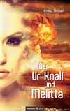 Der Ur-Knall und Melitta