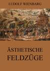 Ästhetische Feldzüge