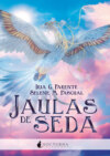 Jaulas de seda