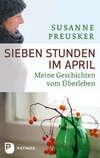 Sieben Stunden im April