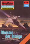 Perry Rhodan 1280: Meister der Intrige