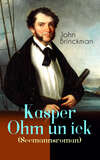 Kasper Ohm un ick (Seemannsroman)