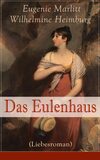 Das Eulenhaus (Liebesroman)