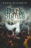 Dark Sights