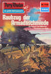 Perry Rhodan 1122: Raubzug der Armadaschmiede