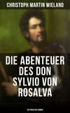 Die Abenteuer des Don Sylvio von Rosalva (Historischer Roman)